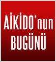 Aikido’nun Bugünü, Türkiye’de Aikido, Mustafa AYGÜN